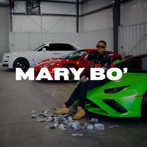 Mary Bo' (Explicit)