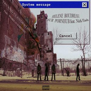 Hélène Boudreau sur ******* (feat. Nick Hash) (Explicit)