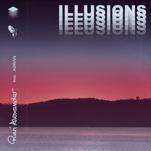 Illusions(feat. Adrian)