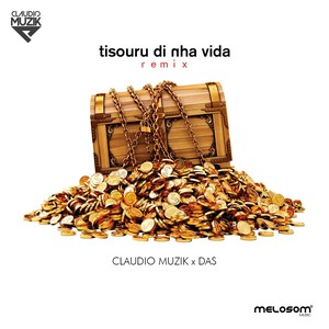 Tisouru Di Nha Vida[feat. Das] (Remix)