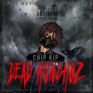 Dead Hunchoz (Explicit)