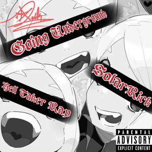 Going Underground (Explicit)