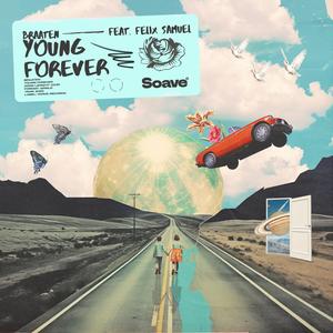 Young Forever (feat. Felix Samuel)