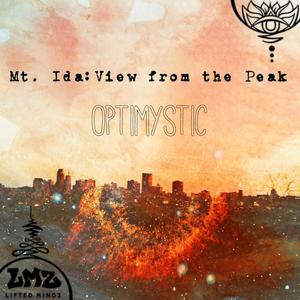 Mt. Ida: View From the Peak (Explicit)