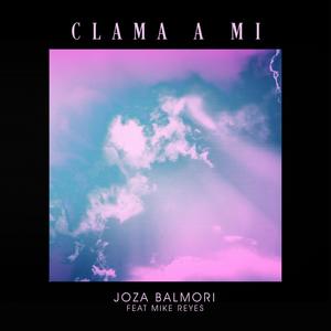 Clama a Mí (feat. Mike Reyes)