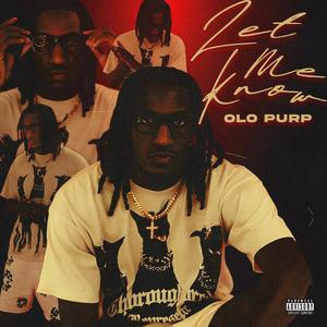 Let Me Know (Explicit)