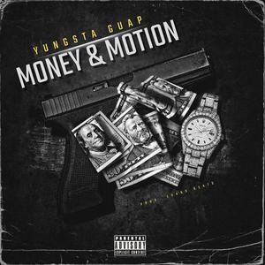 Money & Motion (Explicit)