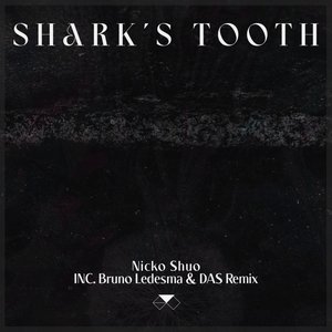 Shark's Tooth EP