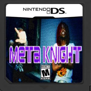 Meta Knight! (feat. Dansepute) [Explicit]