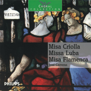 Missa Criolla / Misa Luba / Missa Flamenca