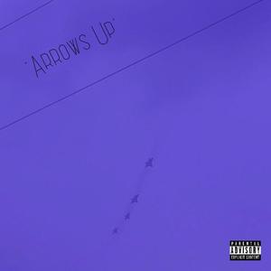 Arrows Up (Explicit)