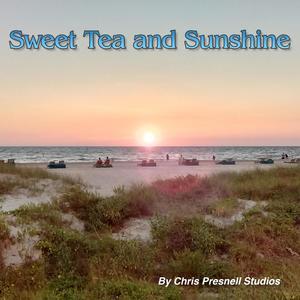 Sweet Tea and Sunshine(feat. Matthew Dame & Shawn Tubbs)