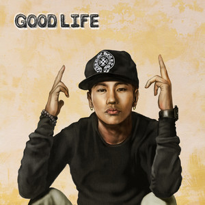 GOOD LIFE (feat. Jason Ray)