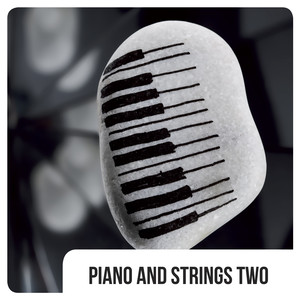 Piano and Strings Two