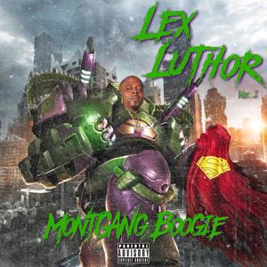 Lex Luthor, Vol. 1 (Explicit)