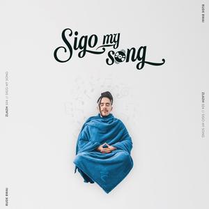 Sigo my Song (Explicit)