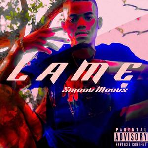 Lame (Explicit)