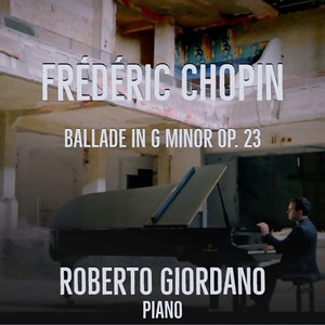 Ballade No. 1 Op. 23 - G Minor