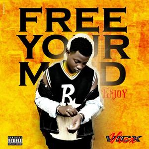 Free Your Mind (Enjoy) (Speed Up)