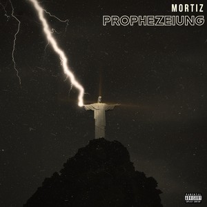 Prophezeiung (Explicit)