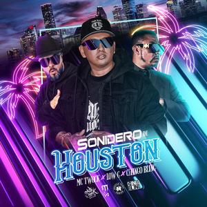 SONIDERO DE HOUSTON (feat. Low G & Chingo Bling) (Explicit)