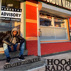 Hood Radio (Explicit)