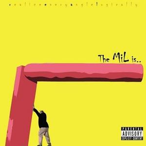 The Mil Is R's #Real (Explicit)