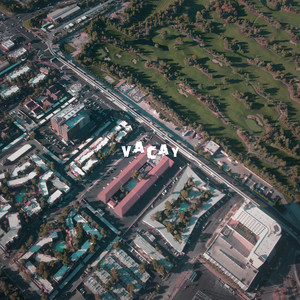 Vacay (假期)