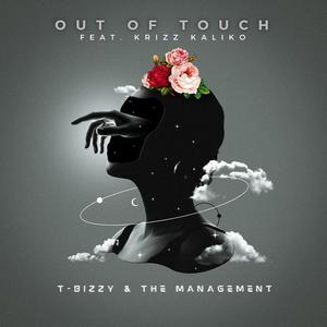 Out of Touch (feat. Krizz Kaliko & DJ Skandalous|Explicit)