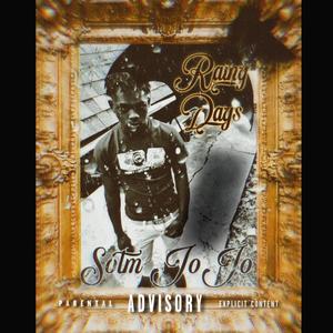 Rainy Days (Explicit)