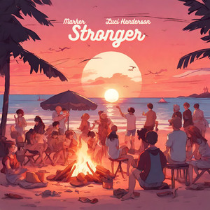 Stronger (feat. Luci Henderson)