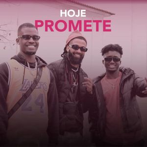 Hoje Promete