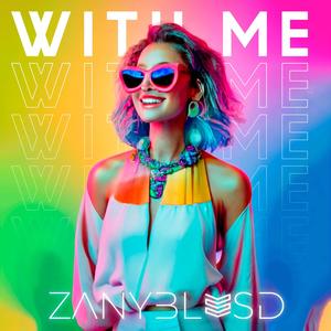 With Me (Explicit)