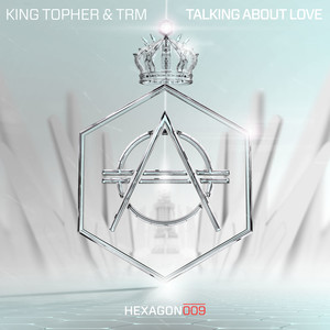 Talking About Love (Extended Mix)