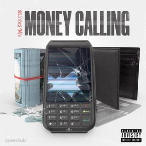 Money Callin' (Explicit)