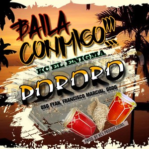 Baila Conmigo "Pororo" (feat. Francisco Marcial & Dodo)