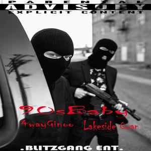 90s Baby(feat. Lakeside Quan) (Explicit)
