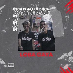 Loba Gaya (Explicit)