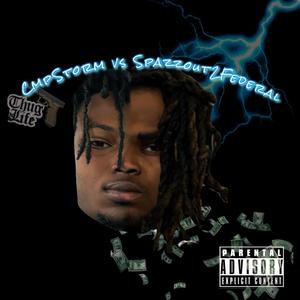 CmpStormVs Spazzout2federal (Explicit)