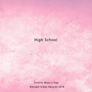 High School(feat. Morningstar & Stoneyloney)