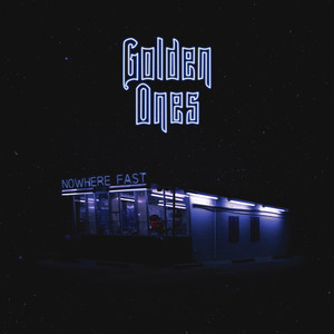 Golden Ones - Feel Bad