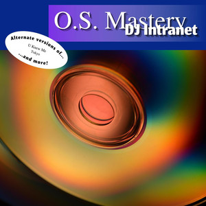 O.S. Mastery (Explicit)