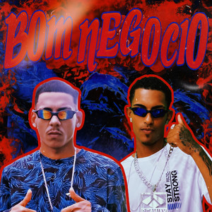 Bom Negocio (Explicit)