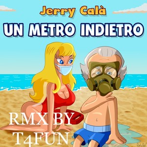 Un metro indietro Remix