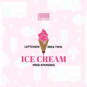 Ice Cream (feat. Drea Twin)