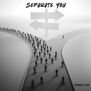 Separate You