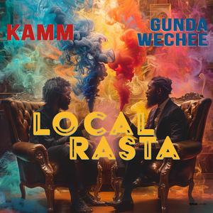 Local Rasta (feat. Gunda Wechee)