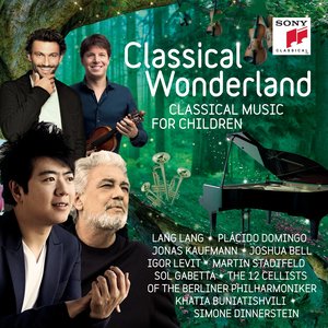 Classical Wonderland (Classical Music for Children) (古典仙境（孩子的古典音乐）)