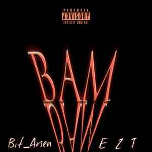 Bam (Explicit)
