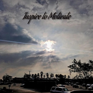 Inspire to Motivate (The Marathon Song) (Explicit)